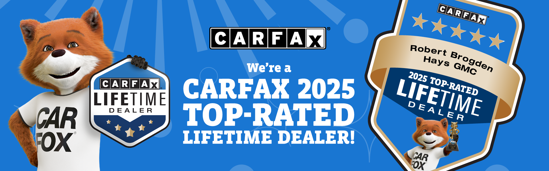 We're a Carfax 2025 Top Rated Lifetime Dealer!