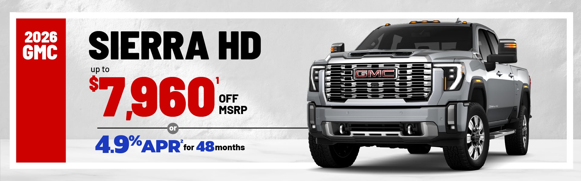 2026 GMC Sierra HD - up to $7960 off MSRP or 3.9% APR/48 
