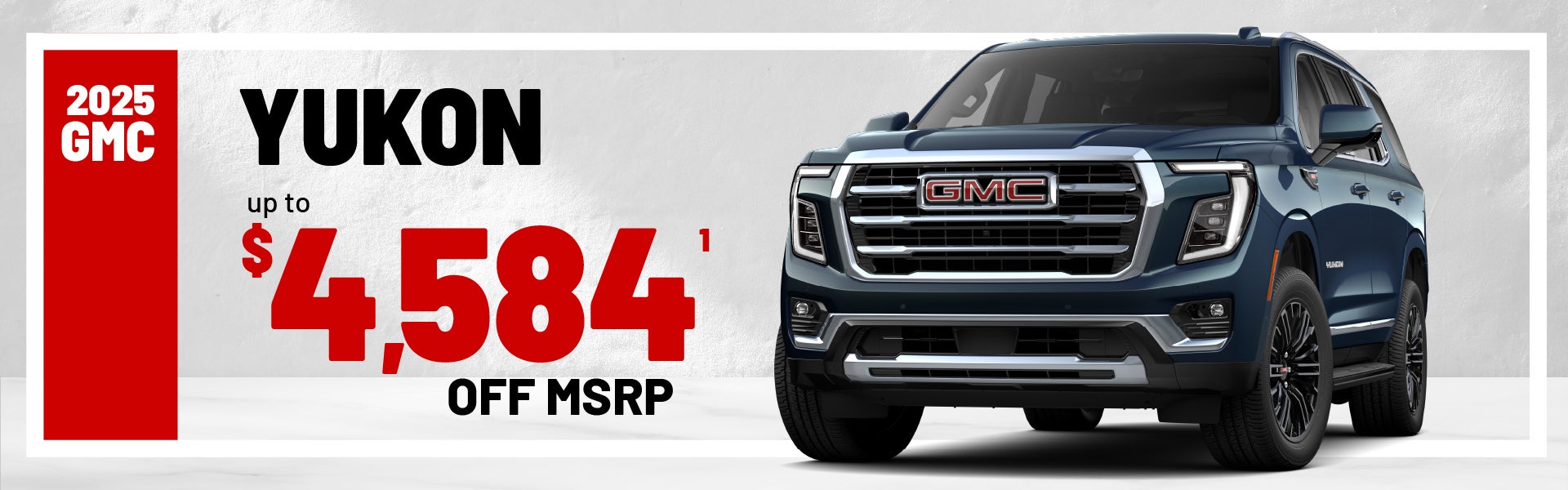 2025 GMC Yukon - up to $4584 off MSRP