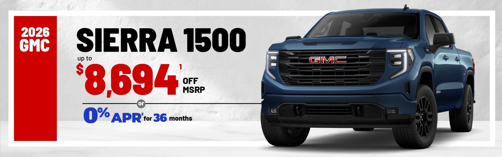 2026 GMC Sierra 1500 - save up to $8694 or 0% APR