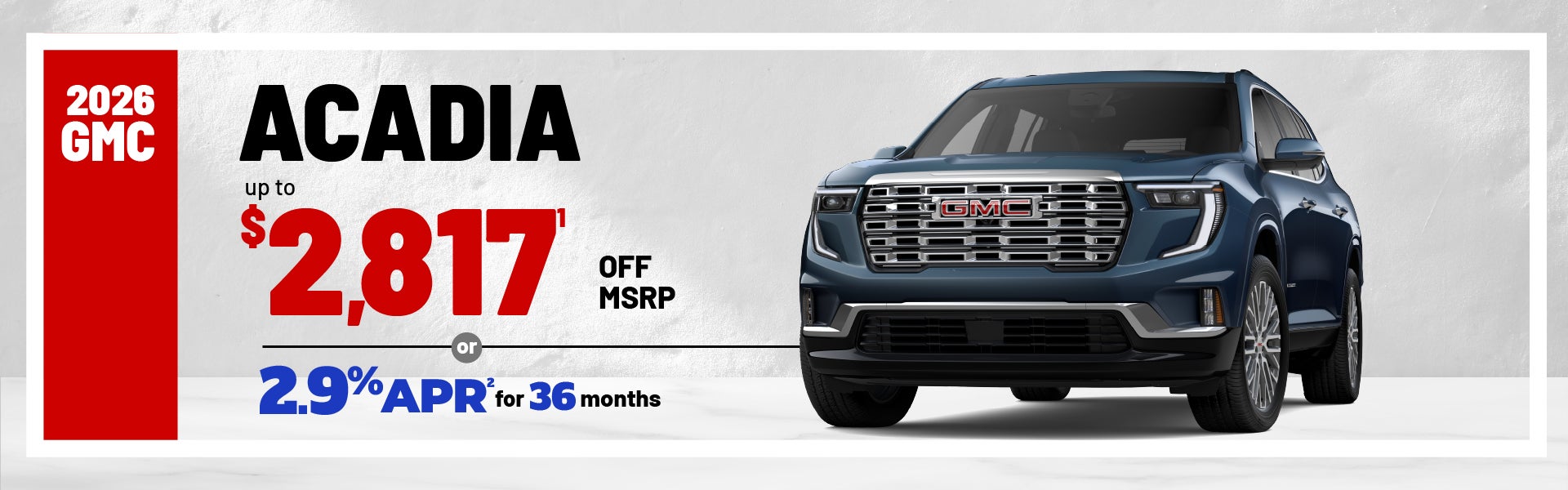 2026 GMC Acadia - up to $2817 off MSRP